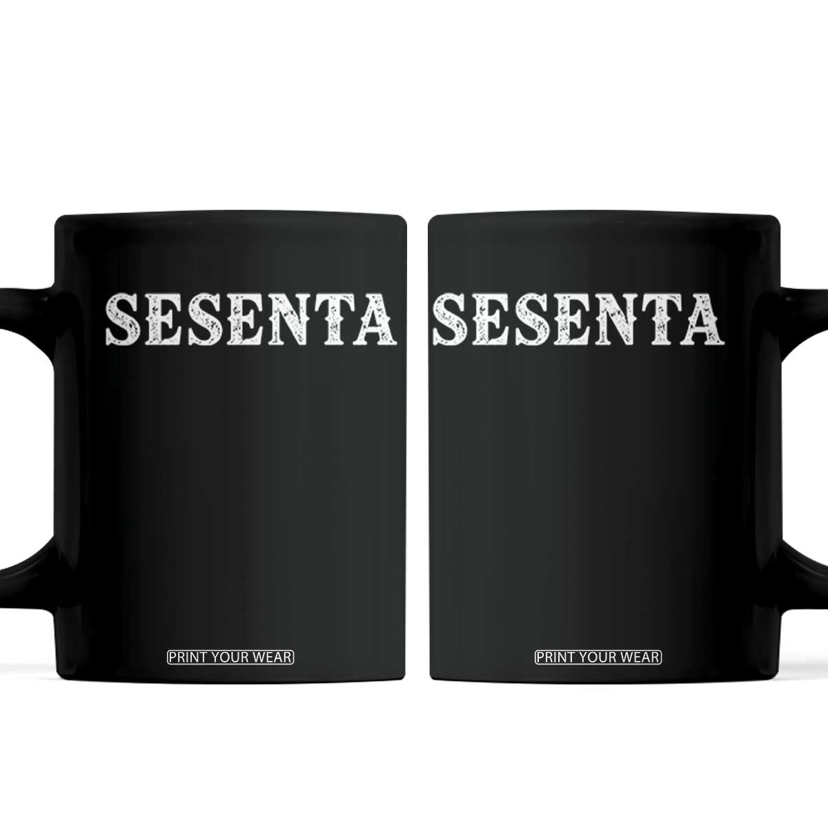 Spanish Mexican 60th Birthday Coffee Mug Sesenta 60 Years Old Bday TS11 Black Print Your Wear