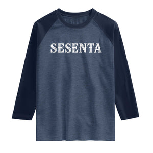 Spanish Mexican 60th Birthday Raglan Shirt Sesenta 60 Years Old Bday TS11 Heather Denim Navy Print Your Wear