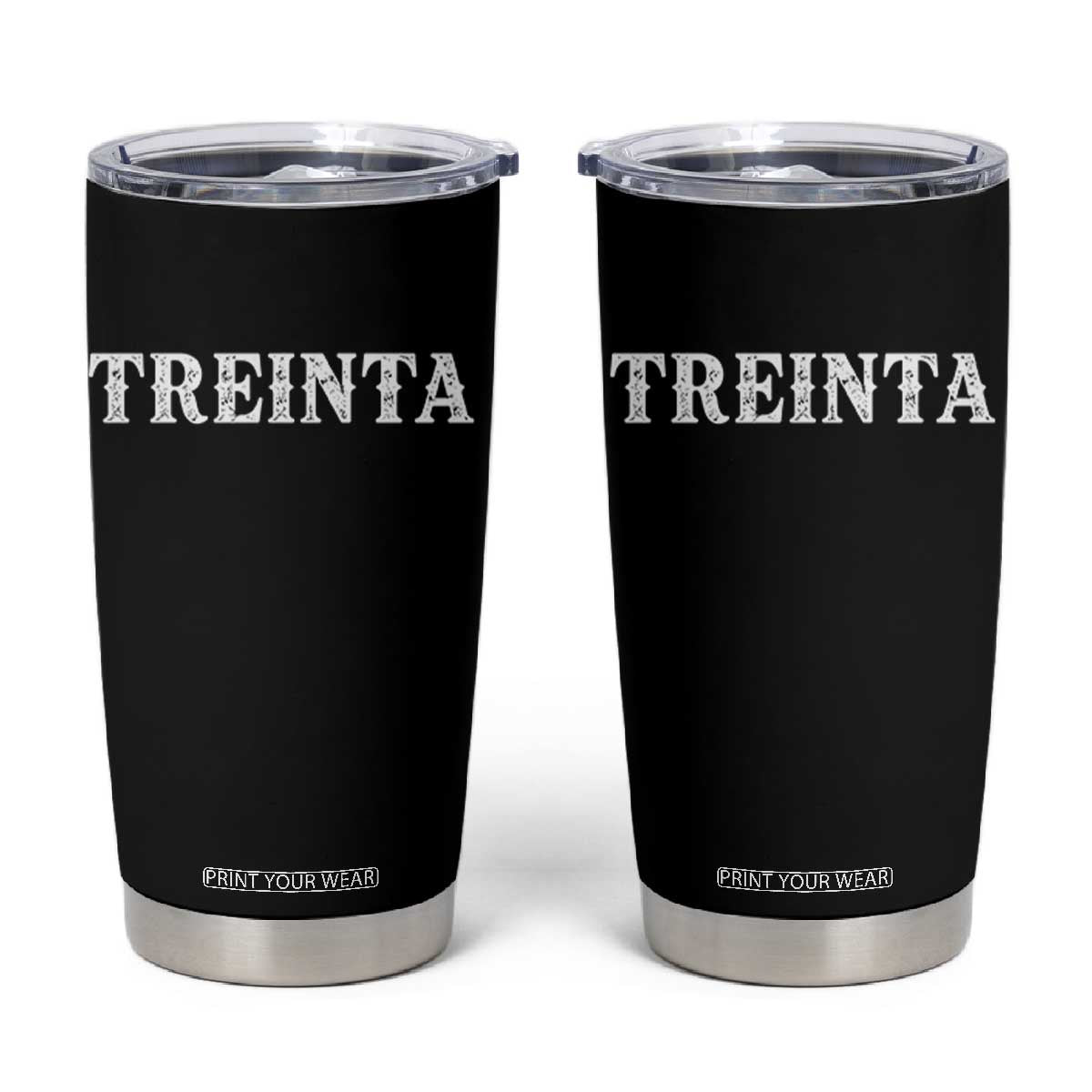 Spanish Mexican 30th Birthday Tumbler Cup Treinta 30 Years Old Bday TS11 Black Print Your Wear