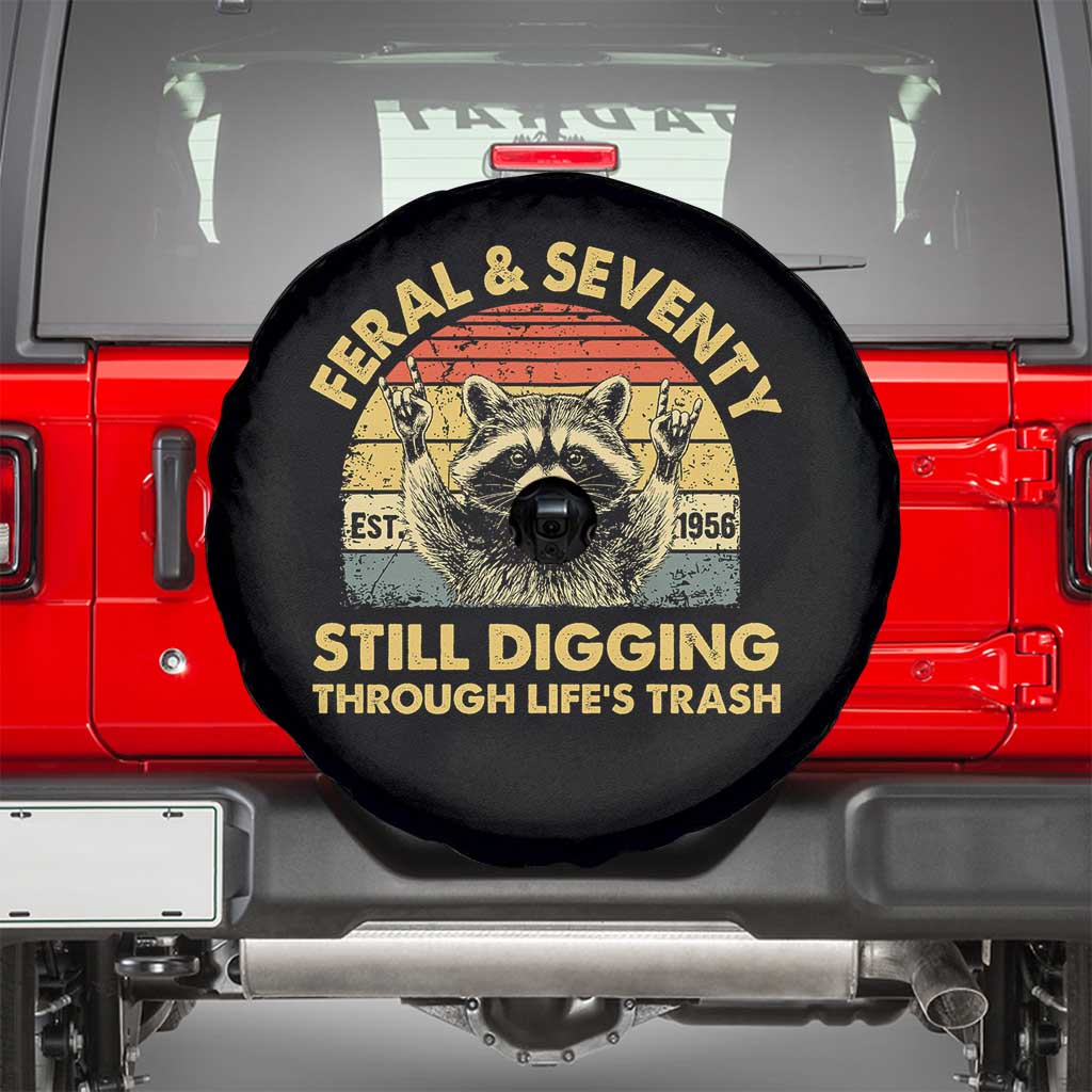 70th Birthday Raccoon Spare Tire Cover Feral And Seventy Still Digging Through Life's Trash Est 1956 TS11 Black Print Your Wear