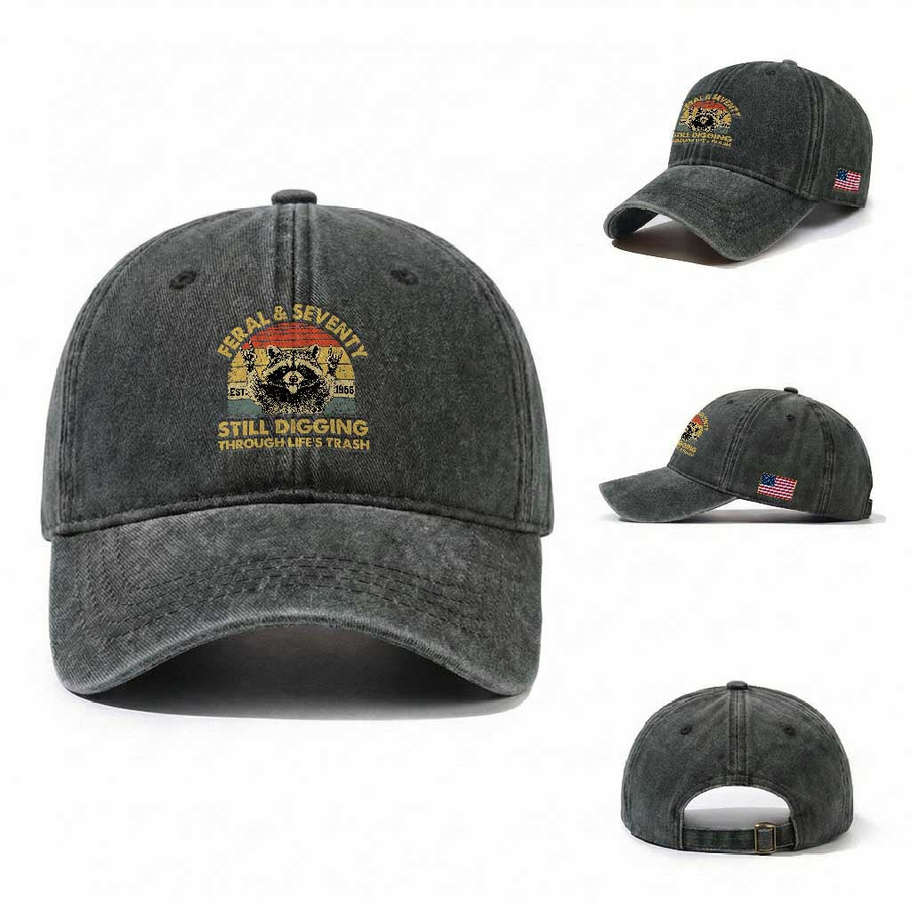 70th Birthday Raccoon Washed Cotton Baseball Cap Feral And Seventy Still Digging Through Life's Trash Est 1956 TS11 Washed Cap Universal Fit Dark Green Print Your Wear