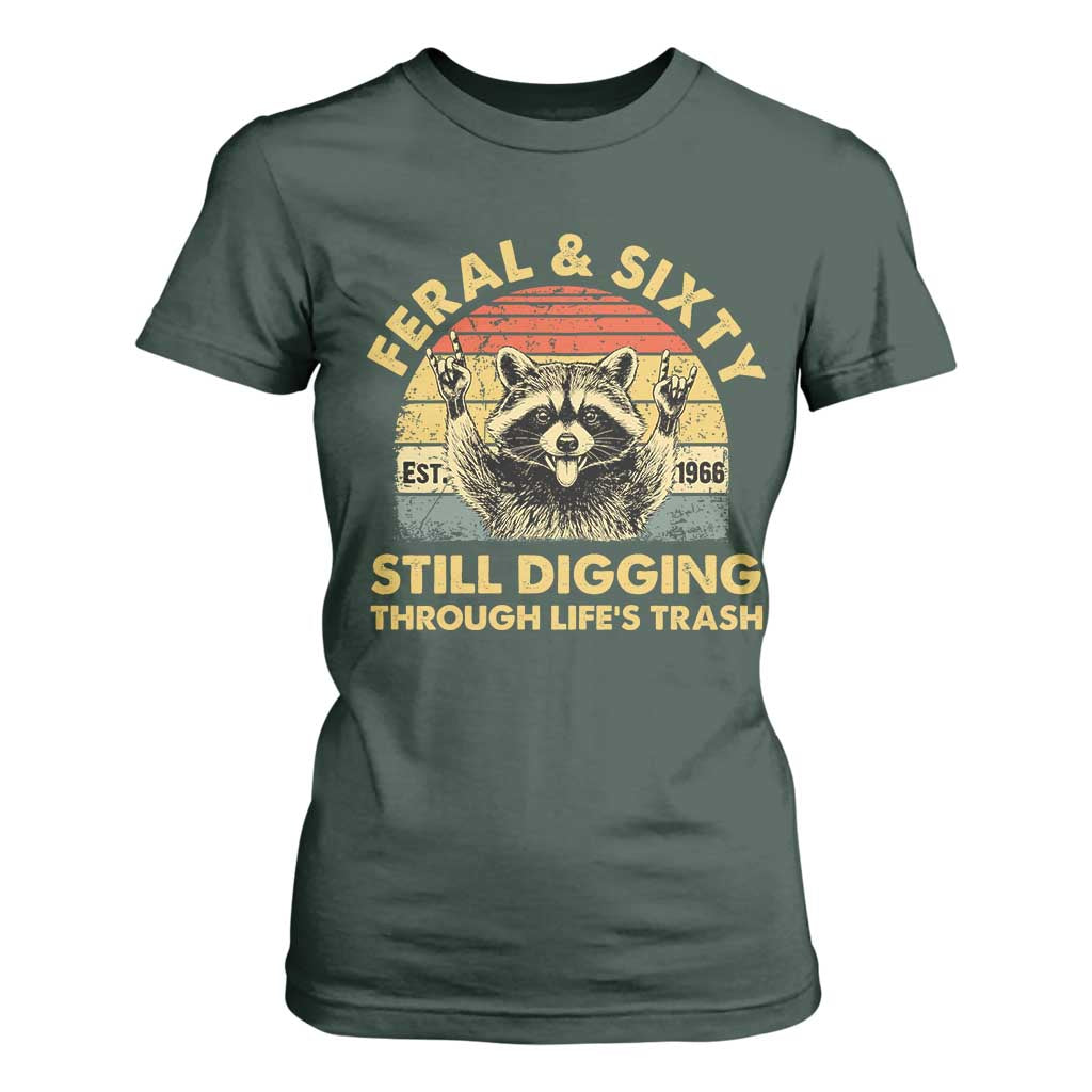 60th Birthday Raccoon T Shirt For Women Feral And Sixty Still Digging Through Life's Trash Est 1966 TS11 Dark Forest Green Print Your Wear