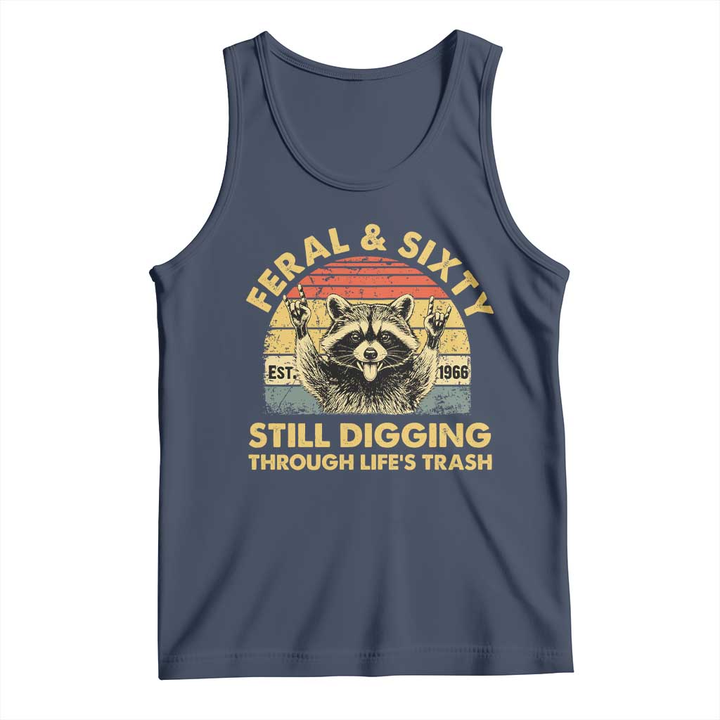60th Birthday Raccoon Tank Top Feral And Sixty Still Digging Through Life's Trash Est 1966 TS11 Navy Print Your Wear