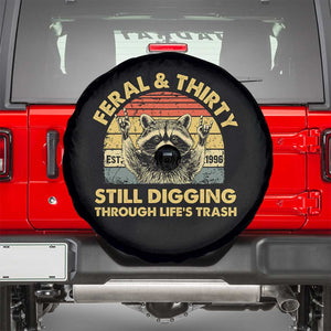 30th Birthday Raccoon Spare Tire Cover Feral And Thirty Still Digging Through Life's Trash Est 1996 TS11 Black Print Your Wear