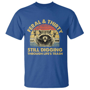 30th Birthday Raccoon T Shirt Feral And Thirty Still Digging Through Life's Trash Est 1996 TS11 Royal Blue Print Your Wear