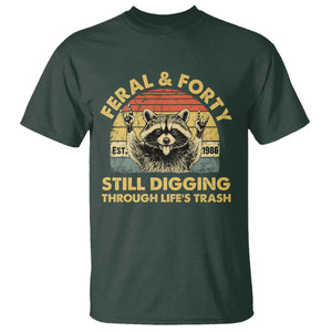 40th Birthday Raccoon T Shirt Feral And Forty Still Digging Through Life's Trash Est 1986 TS11 Dark Forest Green Print Your Wear