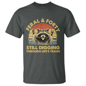 40th Birthday Raccoon T Shirt Feral And Forty Still Digging Through Life's Trash Est 1986 TS11 Dark Heather Print Your Wear
