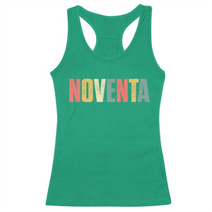 90th Birthday Noventa Racerback Tank Top Spanish Mexican 90 Years Old Bday TS11 Irish Green Print Your Wear