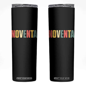 90th Birthday Noventa Skinny Tumbler Spanish Mexican 90 Years Old Bday TS11 Black Print Your Wear