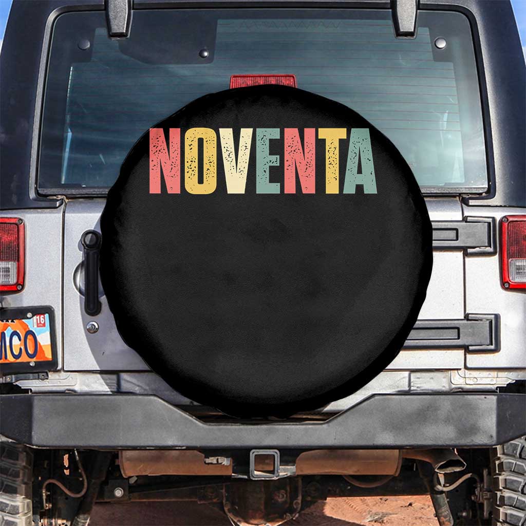 90th Birthday Noventa Spare Tire Cover Spanish Mexican 90 Years Old Bday TS11 No hole Black Print Your Wear