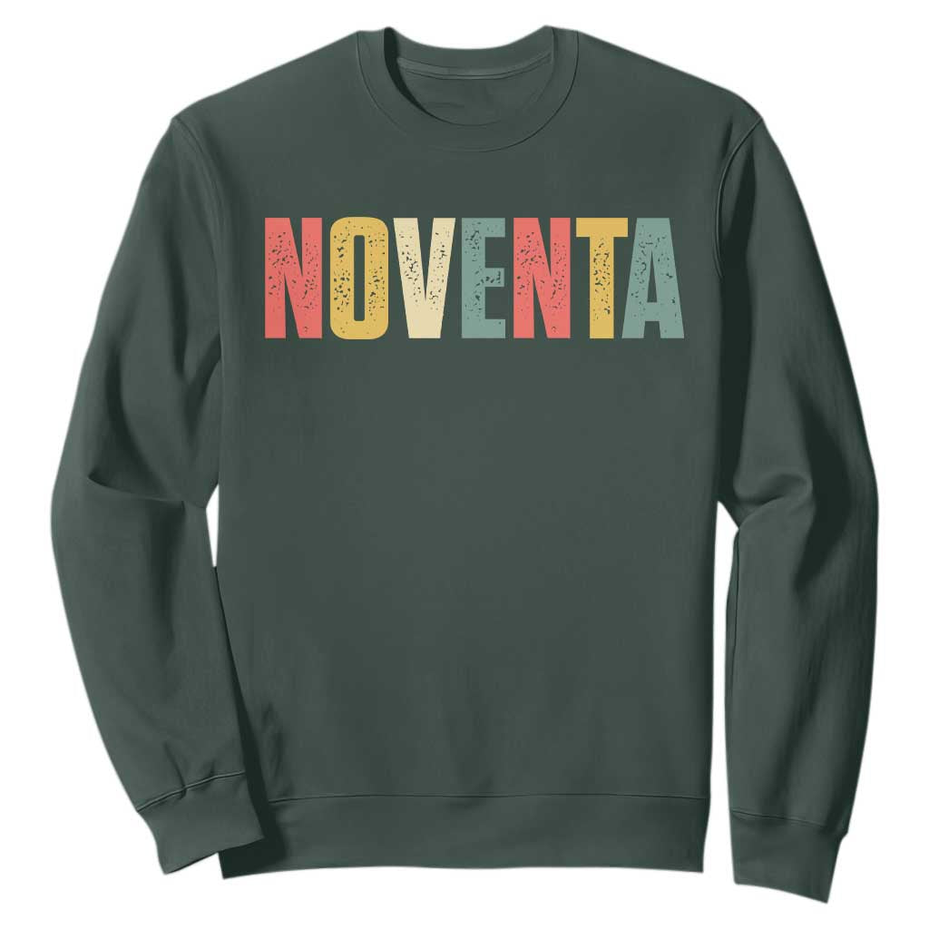 90th Birthday Noventa Sweatshirt Spanish Mexican 90 Years Old Bday TS11 Dark Forest Green Print Your Wear