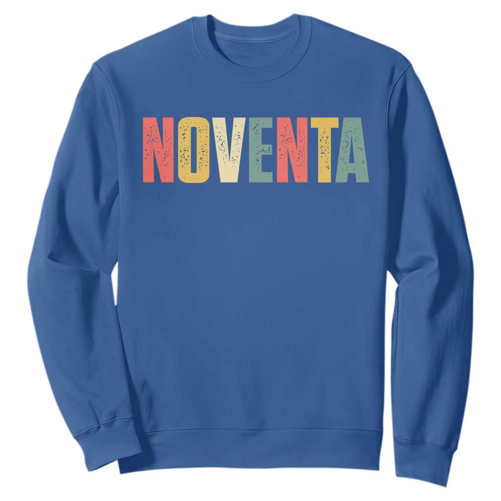 90th Birthday Noventa Sweatshirt Spanish Mexican 90 Years Old Bday TS11 Royal Blue Print Your Wear