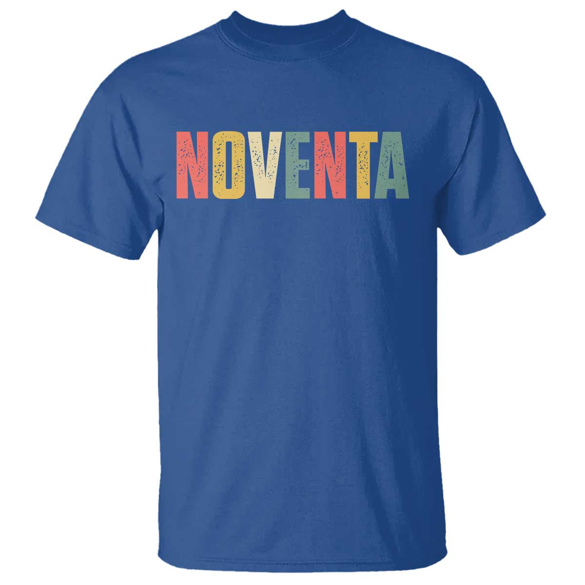 90th Birthday Noventa T Shirt Spanish Mexican 90 Years Old Bday TS11 Royal Blue Print Your Wear