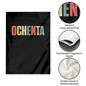 80th Birthday Ochenta Garden Flag Spanish Mexican 80 Years Old Bday TS11 Print Your Wear