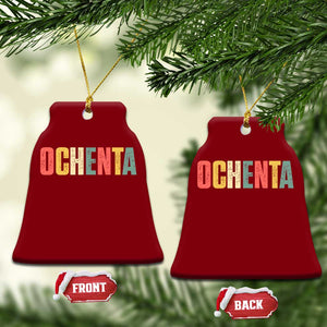 80th Birthday Ochenta Ceramic Ornament Spanish Mexican 80 Years Old Bday TS11 Print Your Wear