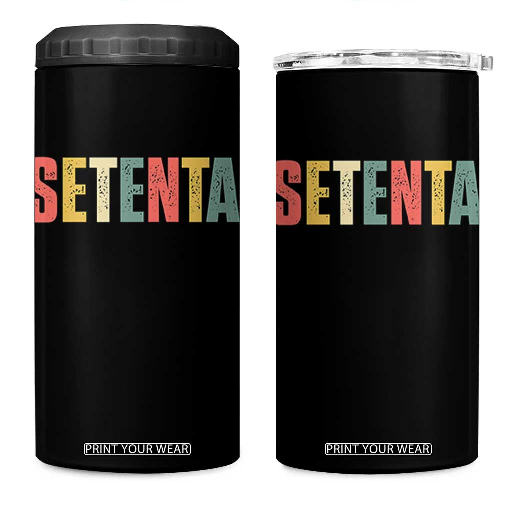 70th Birthday Setenta 4 in 1 Can Cooler Tumbler Spanish Mexican 70 Years Old Bday TS11 One Size: 16 oz Black Print Your Wear