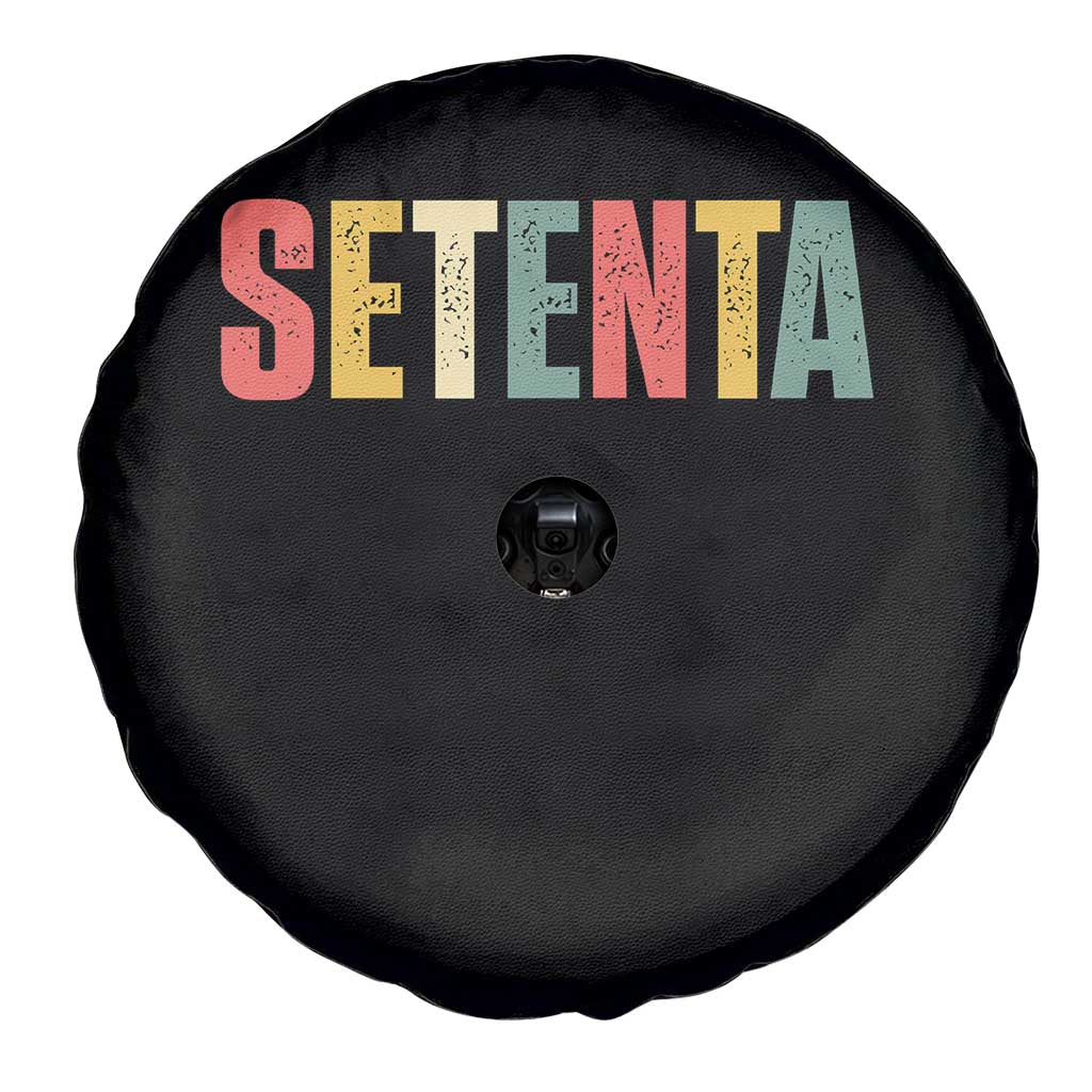 70th Birthday Setenta Spare Tire Cover Spanish Mexican 70 Years Old Bday TS11 Print Your Wear