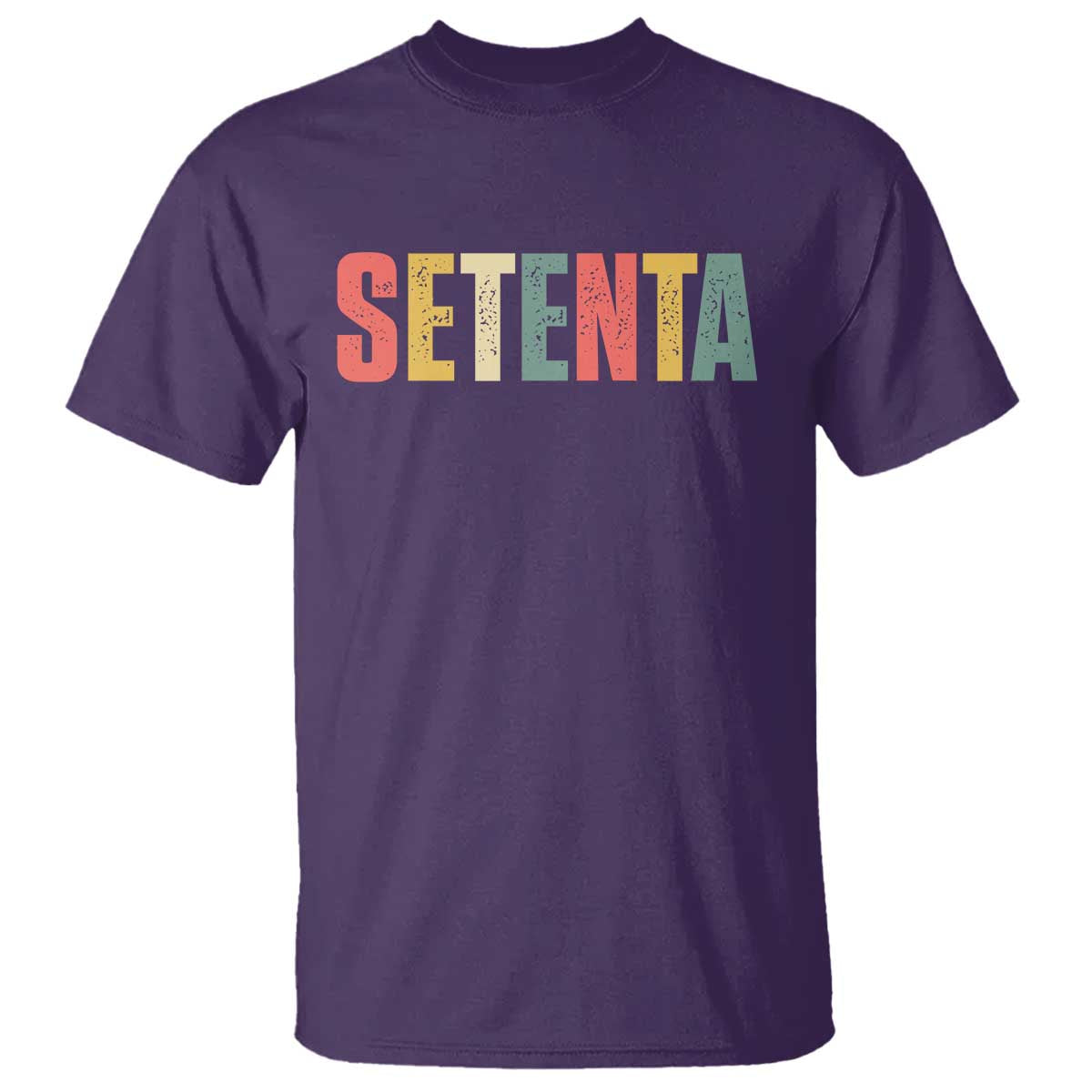 70th Birthday Setenta T Shirt Spanish Mexican 70 Years Old Bday TS11 Purple Print Your Wear