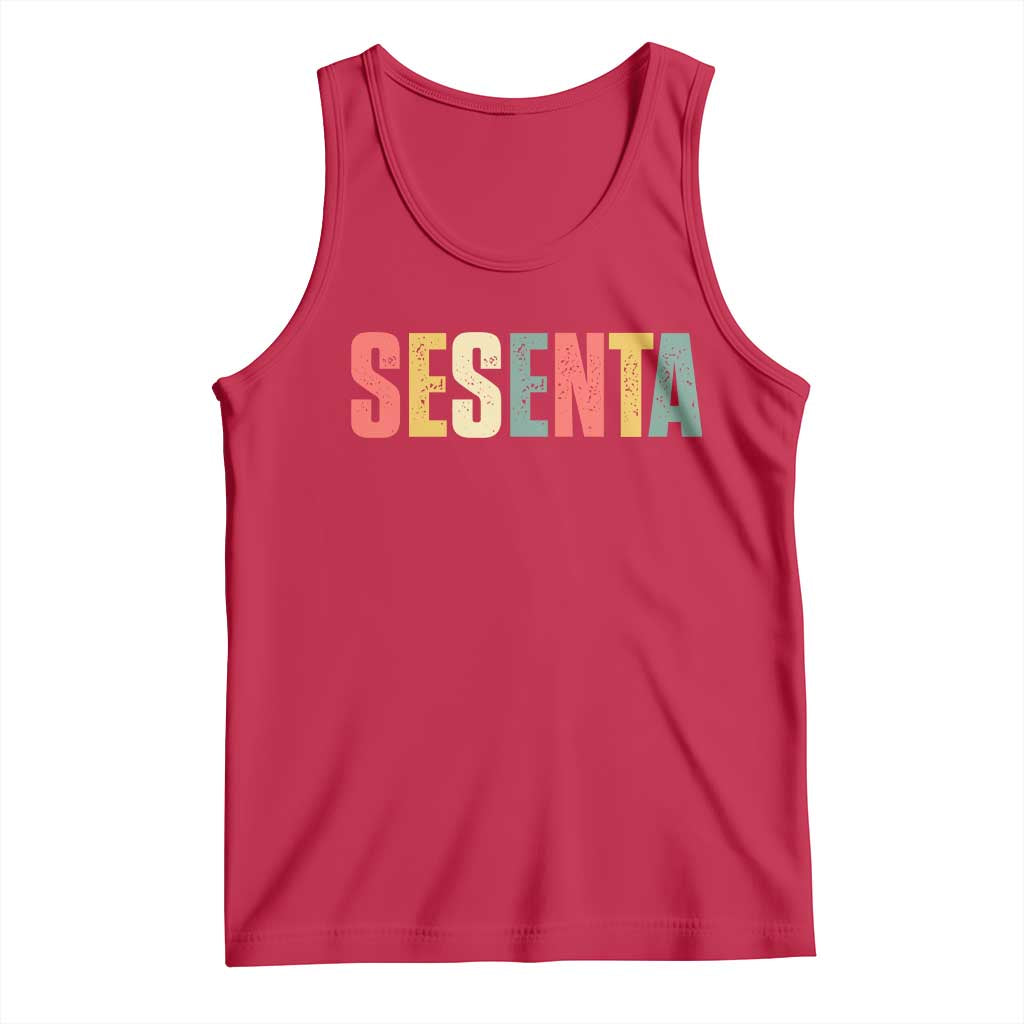 60th Birthday Sesenta Tank Top Spanish Mexican 60 Years Old Bday TS11 Red Print Your Wear