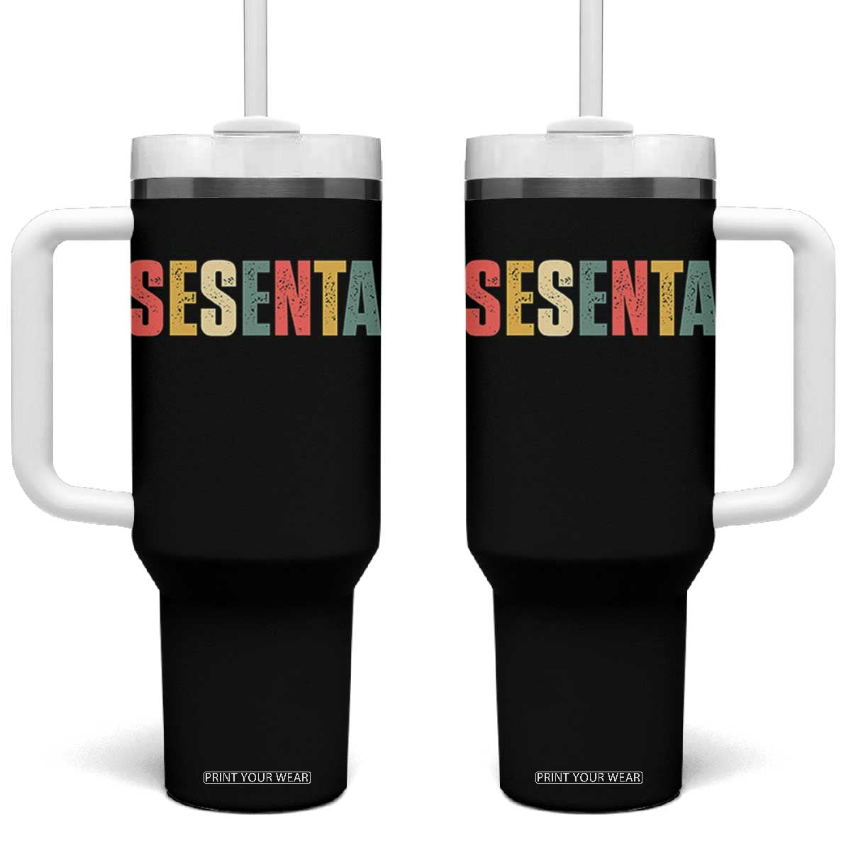 60th Birthday Sesenta Tumbler With Handle Spanish Mexican 60 Years Old Bday TS11 One Size: 40 oz Black Print Your Wear