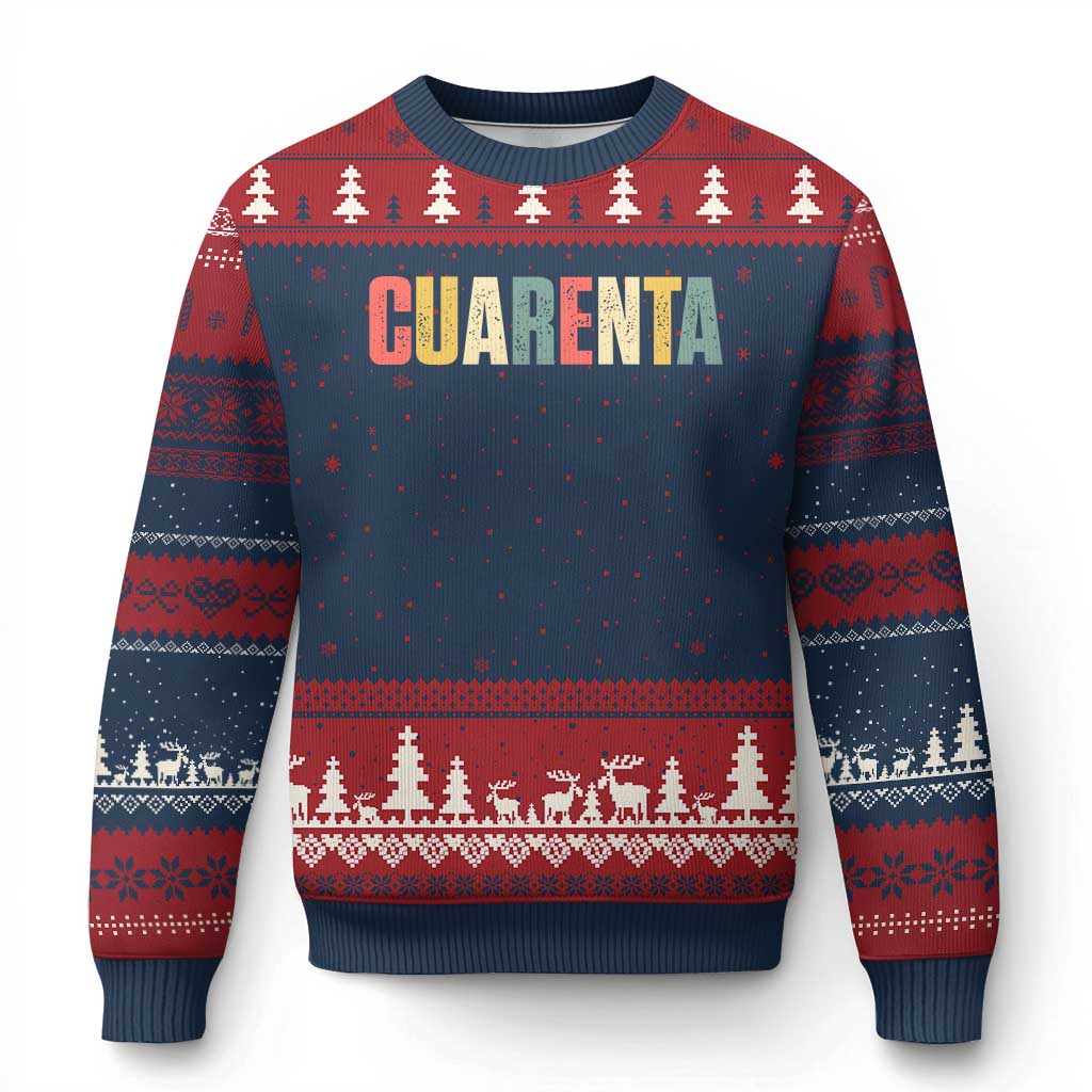 40th Birthday Cuarenta Ugly Christmas Sweater Spanish Mexican 40 Years Old Bday TS11 Navy Red Print Your Wear