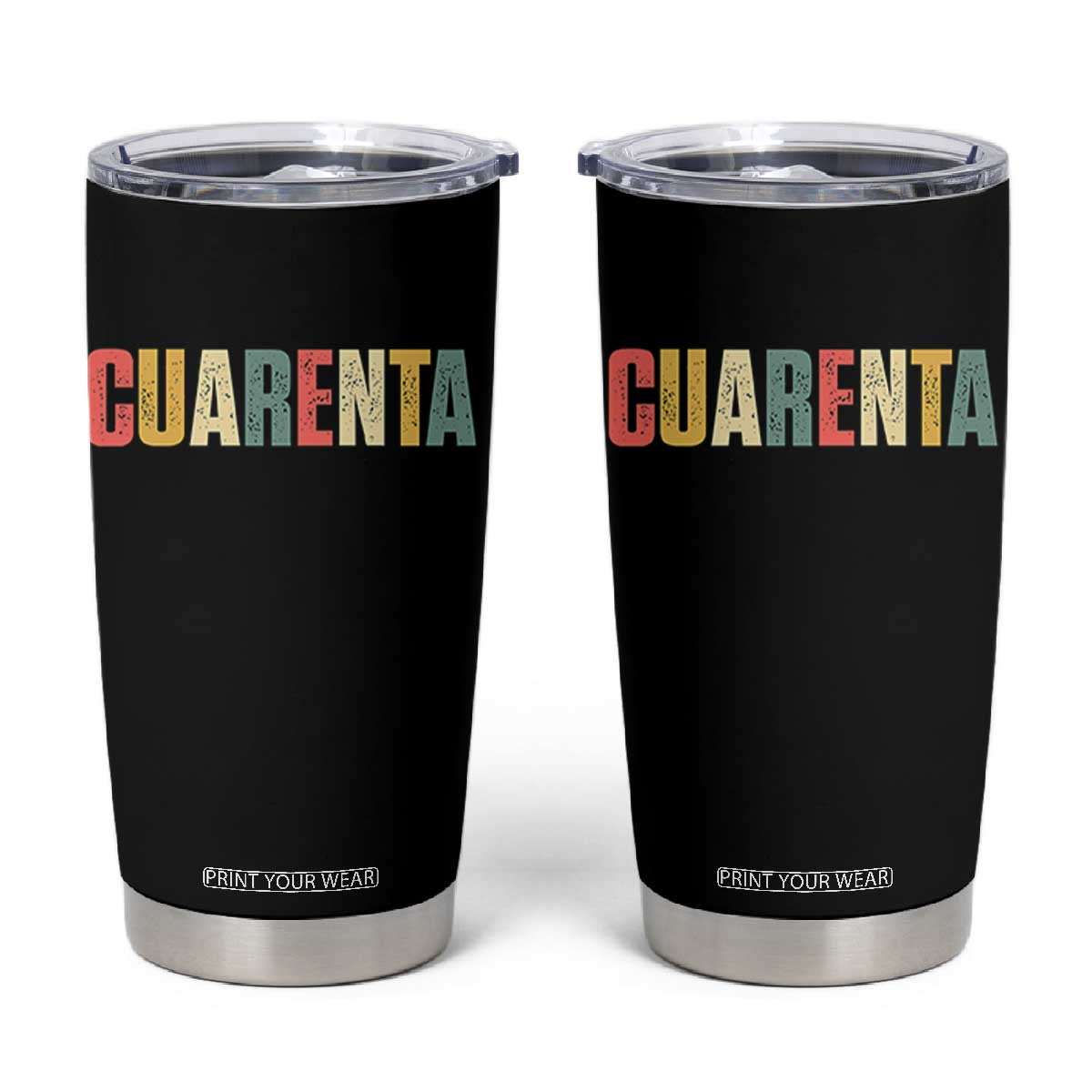 40th Birthday Cuarenta Tumbler Cup Spanish Mexican 40 Years Old Bday TS11 Black Print Your Wear