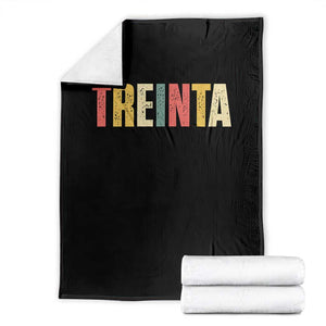 30th Birthday Treinta Throw Blanket Spanish Mexican 30 Years Old Bday TS11 Black Print Your Wear