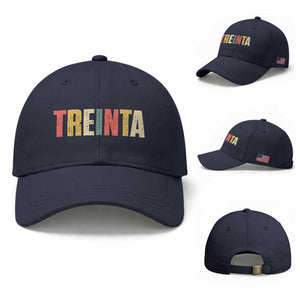 30th Birthday Treinta Baseball Cap Spanish Mexican 30 Years Old Bday TS11 Baseball Cap Universal Fit Navy Print Your Wear
