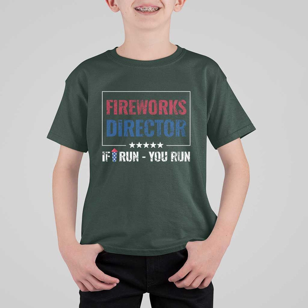 Funny 4th Of July T Shirt For Kid Fireworks Director If I Run You Run America Flag TS11 Dark Forest Green Print Your Wear