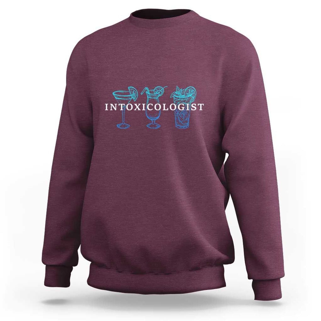 Funny Bartender Sweatshirt Intoxicologist Bartending Bar Pub Owner TS11 Maroon Print Your Wear