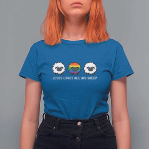 LGBTQ T Shirt For Women Jesus Loves All His Sheep Gay Pride Woolly Sheep TS11 Royal Blue Print Your Wear