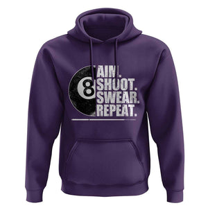 Billards Lover Hoodie Aim Shoot Swear Repeat Funny Pool Balls Cue TS11 Purple Print Your Wear