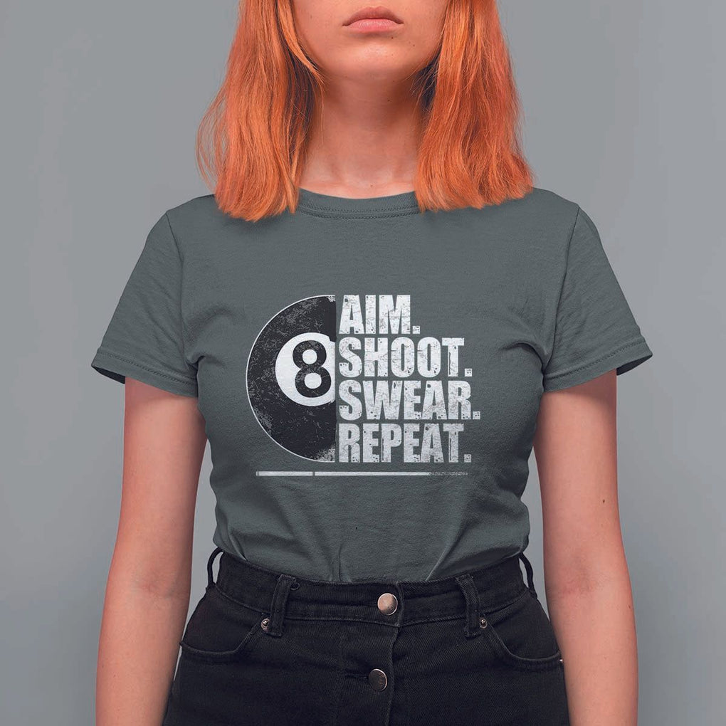 Billards Lover T Shirt For Women Aim Shoot Swear Repeat Funny Pool Balls Cue TS11 Dark Heather Print Your Wear