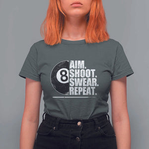 Billards Lover T Shirt For Women Aim Shoot Swear Repeat Funny Pool Balls Cue TS11 Dark Heather Print Your Wear