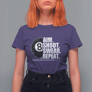 Billards Lover T Shirt For Women Aim Shoot Swear Repeat Funny Pool Balls Cue TS11 Purple Print Your Wear