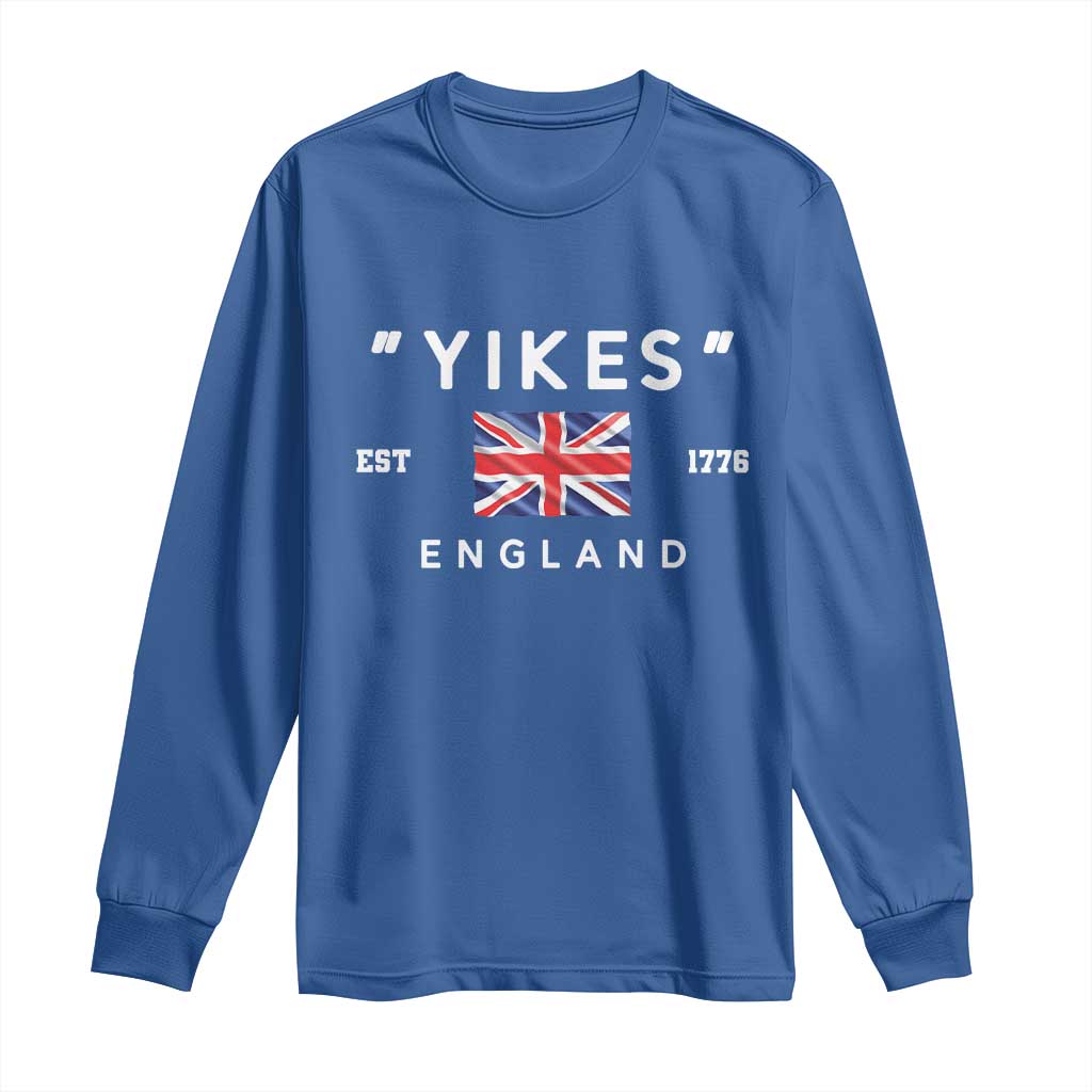 Funny Yikes England 1776 Long Sleeve Shirt 4th Of July USA Union Jack Flag TS11 Royal Blue Print Your Wear