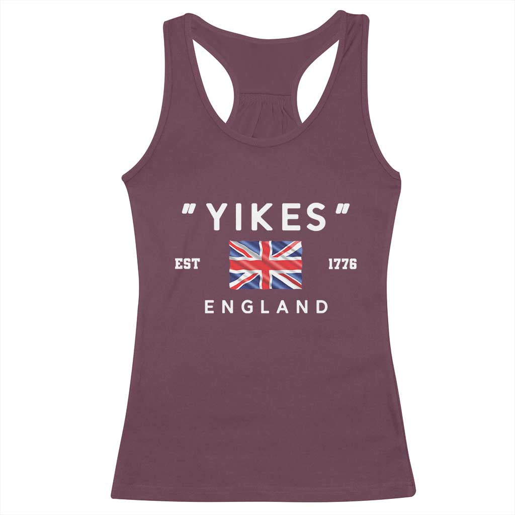 Funny Yikes England 1776 Racerback Tank Top 4th Of July USA Union Jack Flag TS11 Maroon Print Your Wear