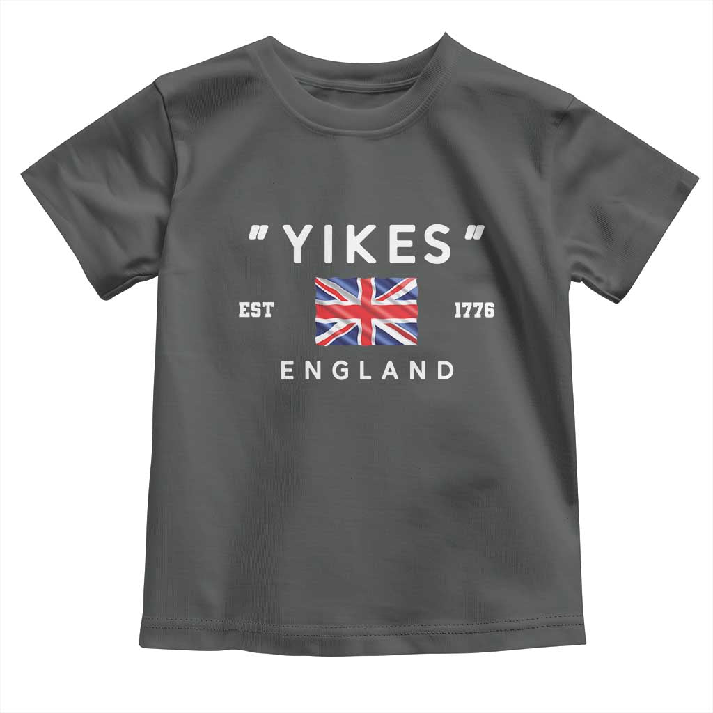 Funny Yikes England 1776 Toddler T Shirt 4th Of July USA Union Jack Flag TS11 Dark Heather Print Your Wear