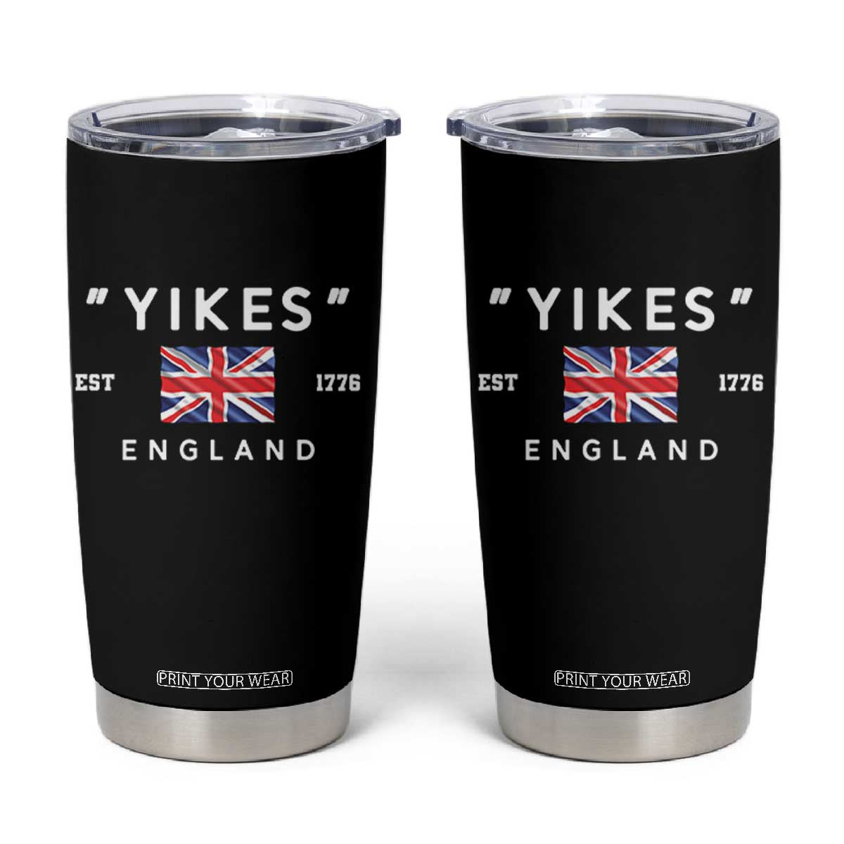 Funny Yikes England 1776 Tumbler Cup 4th Of July USA Union Jack Flag TS11 Black Print Your Wear