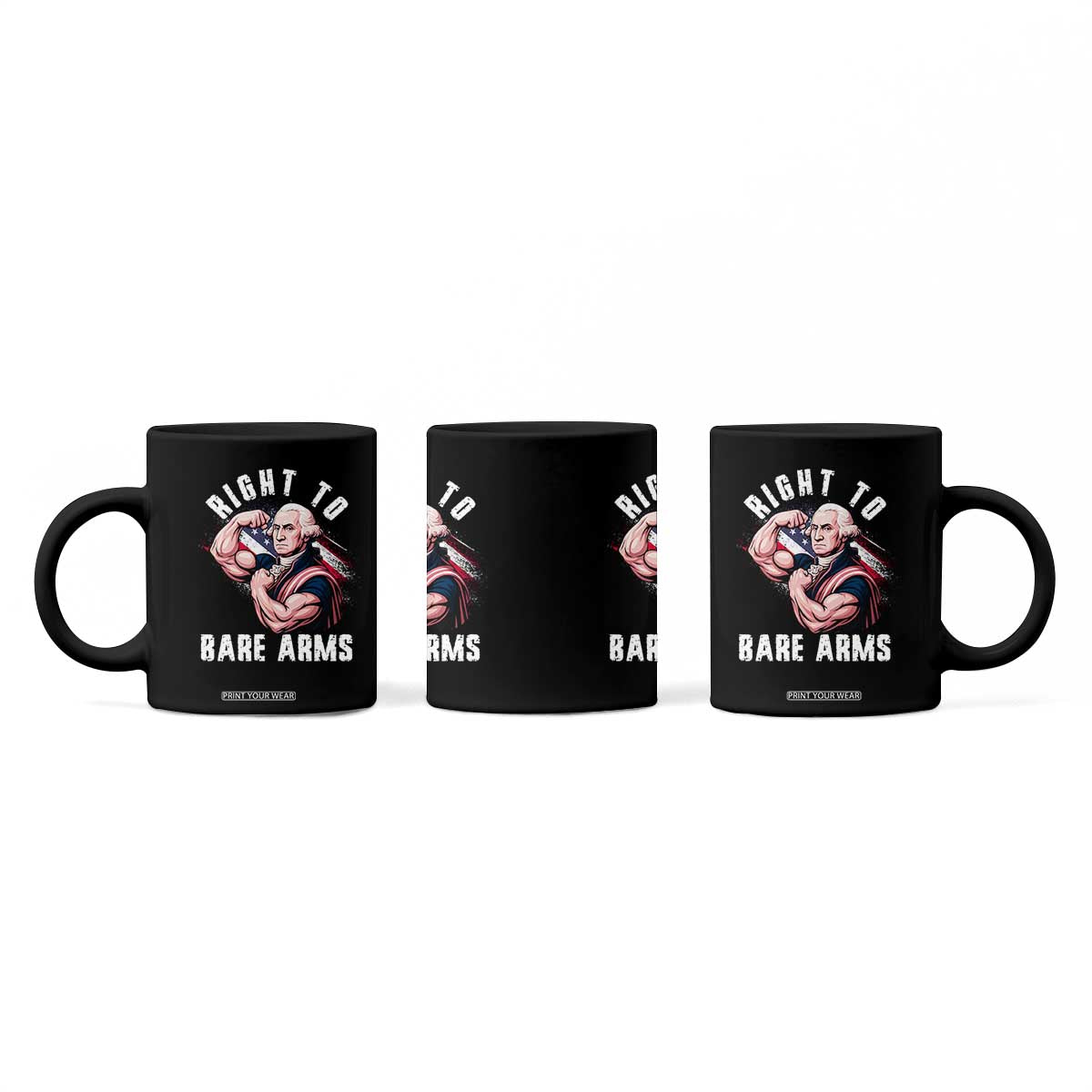 Funny Right To Bare Arms Coffee Mug 4th Of July Gym George Washington TS11 Print Your Wear