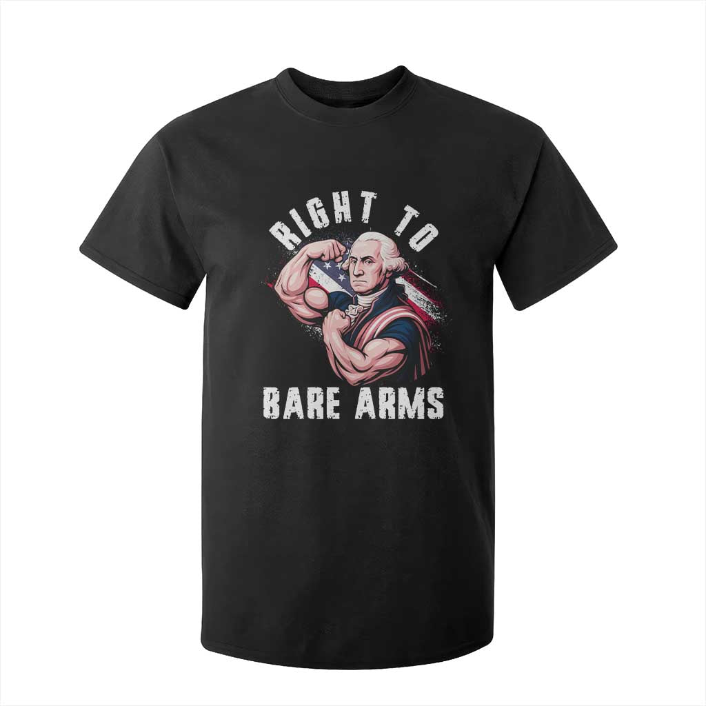 Funny Right To Bare Arms T Shirt For Kid 4th Of July Gym George Washington TS11 Black Print Your Wear