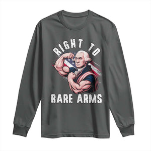 Funny Right To Bare Arms Long Sleeve Shirt 4th Of July Gym George Washington TS11 Dark Heather Print Your Wear