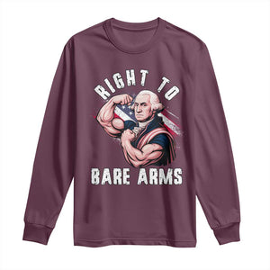 Funny Right To Bare Arms Long Sleeve Shirt 4th Of July Gym George Washington TS11 Maroon Print Your Wear
