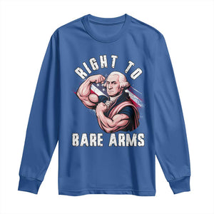 Funny Right To Bare Arms Long Sleeve Shirt 4th Of July Gym George Washington TS11 Royal Blue Print Your Wear