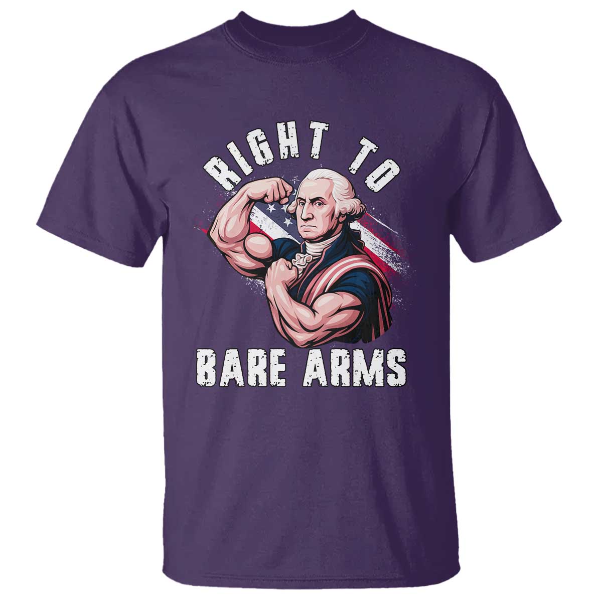 Funny Right To Bare Arms T Shirt 4th Of July Gym George Washington TS11 Purple Print Your Wear
