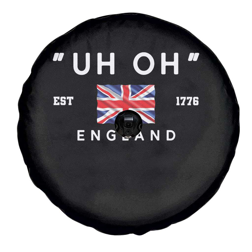 Funny Uh Oh England 1776 Spare Tire Cover 4th Of July USA Union Jack Flag TS11 Print Your Wear