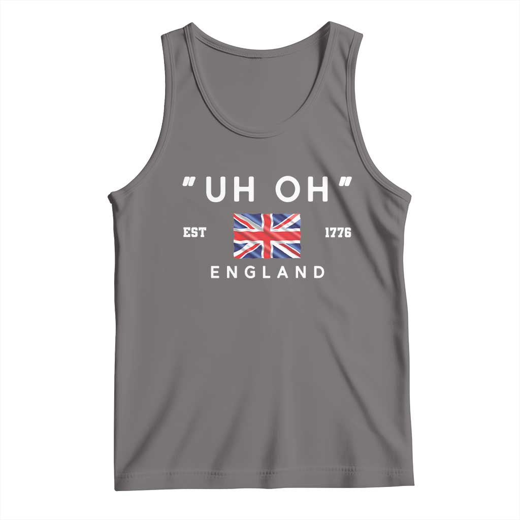Funny Uh Oh England 1776 Tank Top 4th Of July USA Union Jack Flag TS11 Deep Heather Print Your Wear
