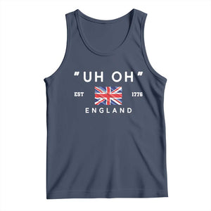 Funny Uh Oh England 1776 Tank Top 4th Of July USA Union Jack Flag TS11 Navy Print Your Wear