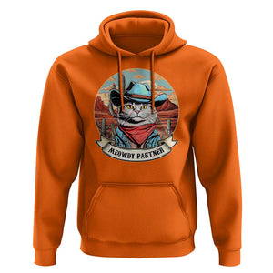 Meowdy Partner Hoodie Cowboy Cat Country Western Pet Owner TS11 Orange Print Your Wear