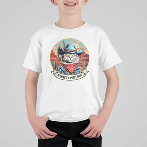 Meowdy Partner T Shirt For Kid Cowboy Cat Country Western Pet Owner TS11 White Print Your Wear